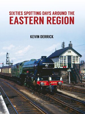 cover image of Sixties Spotting Days Around the Eastern Region